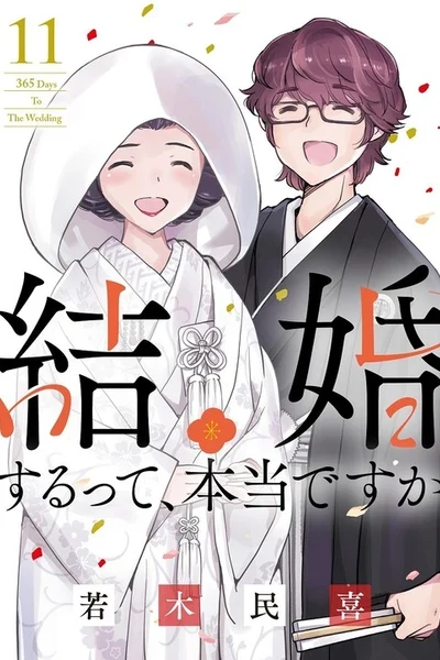 Kekkon Suru tte, Hontou desu ka: 365 Days To The Wedding